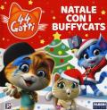 Natale con i Buffycats. 44 gatti