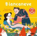 Biancaneve. Ediz. a colori