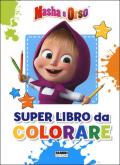 Masha e Orso. Super libro da colorare