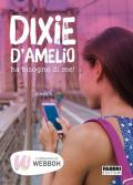 Dixie D'Amelio ha bisogno di me!