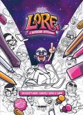 Lore. L'art book ufficiale. Ediz. a colori