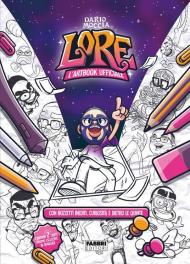 Lore. L'art book ufficiale. Ediz. a colori