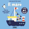 Il mare. I miei piccoli libri sonori. Ediz. a colori