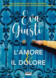 L'amore e il dolore