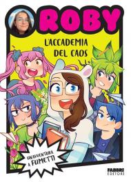 L'accademia del caos