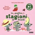 Le quattro stagioni di Vivaldi. I miei piccoli libri sonori. Ediz. a colori