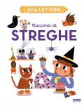 Racconti di streghe. Preletture. Ediz. a colori