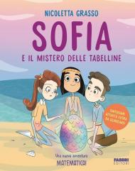 Sofia e il mistero delle tabelline