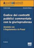 Codice dei contratti pubblici commentato con la giurisprudenza