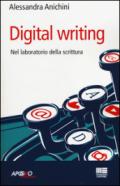 Digital writing. Nel laboratorio di scrittura