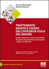 Trattamento medico e lesioni dell'integrità fisica del minore