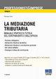 La mediazione tributaria