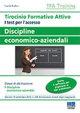 Tirocinio formativo attivo. Discipline economico-aziendali