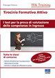 Tirocinio formativo attivo. I test per la prova di valutazione delle competenze in ingresso