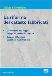 La riforma del catasto fabbricati