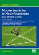 Nuove tecniche di riconfinamento. Dalla GROMA al GNSS