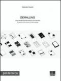 Demalling. Una risposta alla dismissione commerciale-A response to the demise of retail buildings