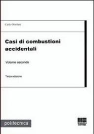 Casi di combustioni accidentali