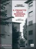 Il progetto della residenza sociale