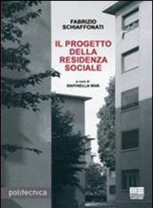 Il progetto della residenza sociale