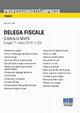 Delega fiscale. Guida alle novità