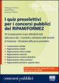 I quiz preselettivi per i concorsi pubblici del ripam/formez