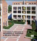 Residenza e terziario a Milano 1996-2011