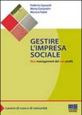 Gestire l'impresa sociale. Non management del non profit