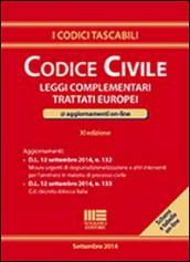 Codice civile. Leggi complementari. Trattati europei. Con aggiornamento online