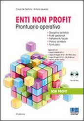 Enti non profit. Prontuario operativo. Con CD-ROM