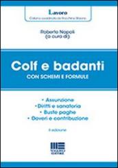 Colf e badanti dopo la Riforma Fornero