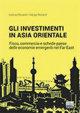 Gli investimenti. in Asia Orientale
