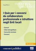 I quiz per i concorsi da collaboratore professionale e istruttore negli enti locali