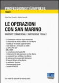 Le operazioni con San Marino. Rapporti commerciali e imposizione fiscale