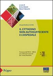 Il cittadino non autosufficiente e l'ospedale