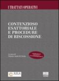 Contenzioso esattoriale e procedure di riscossione