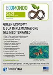 Green economy e sua implementazione nel Mediterraneo. Atti ecomondo 2014. CD-ROM