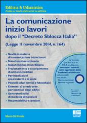 La comunicazione di inizio lavori. Con CD-ROM