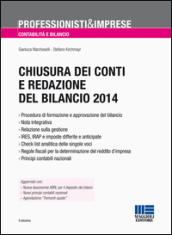 Chiusura dei conti e redazione del bilancio 2014