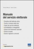 Manuale del servizio elettorale. Con aggiornamento online