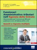 892 funzionari amministrativo-tributari nell'Agenzia delle Entrate. Quesiti a risposta multipla