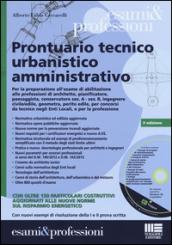 Prontuario tecnico urbanistico amministrativo. Con CD-ROM