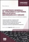 Avvertenze generali al concorso a cattedra nella scuola secondaria di II grado