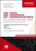 A20 fisica, A26 matematica, A27 matematica e fisica (ex classi A038, A047, A049)