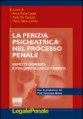 La perizia psichiatrica nel processo penale