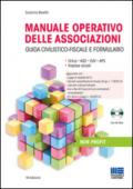 Manuale operativo delle associazioni. Con CD-ROM