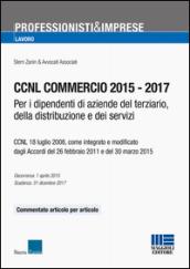 CCNL commercio 2015-2017. Per i dipendenti di aziende del terziario, della distribuzione e dei servizi