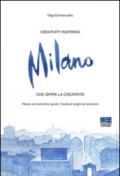 Milano. Creativity inspiring-Che ispira la creatività