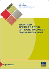 «Social link». Ricerche e azioni sui ricongiungimenti familiari dei minori