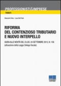 Riforma del contenzioso tributario e nuovo interpello